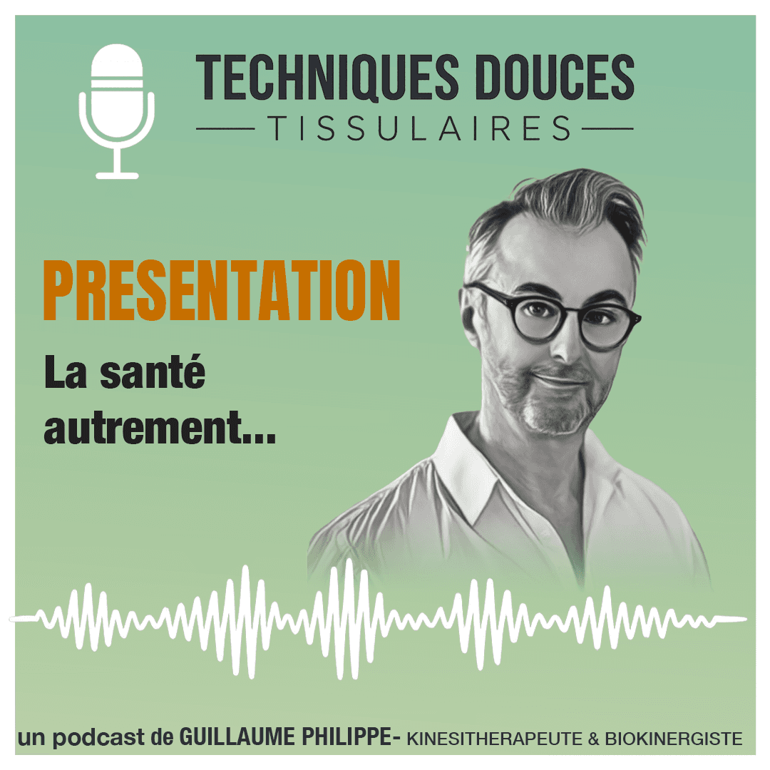 Présentation des Techniques Douces Tissulaires